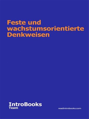 cover image of Feste und wachstumsorientierte Denkweisen